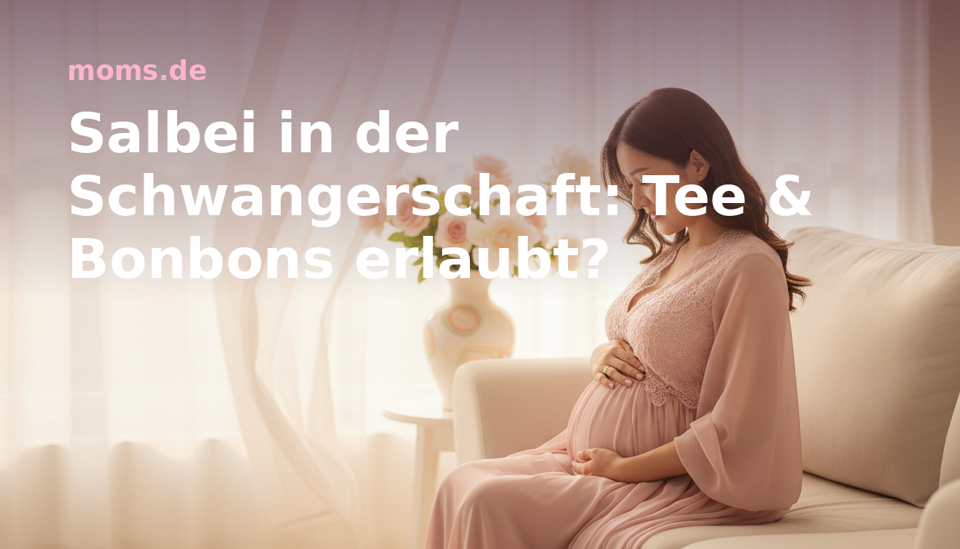 Salbei in der Schwangerschaft: Tee & Bonbons erlaubt?
