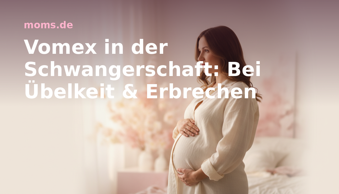 Vomex in der Schwangerschaft: Bei Übelkeit & Erbrechen