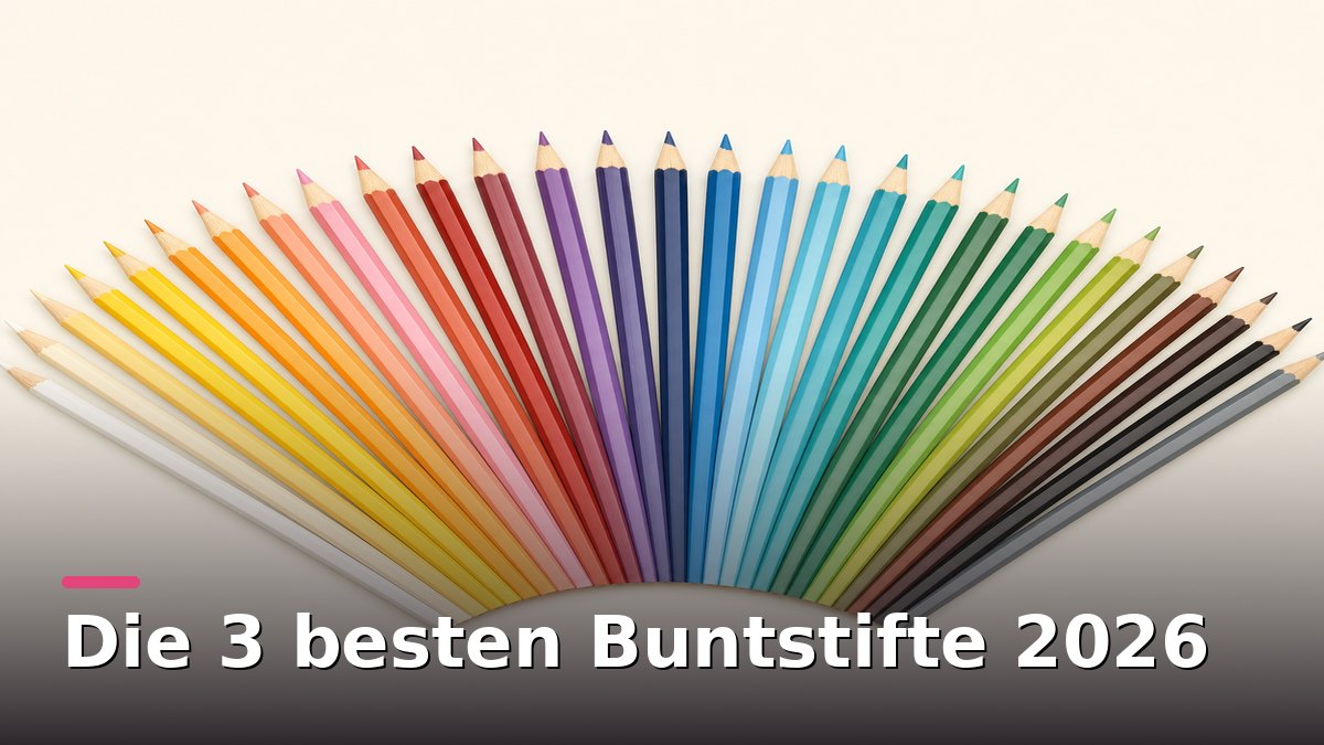 Die 3 besten Buntstifte 2026